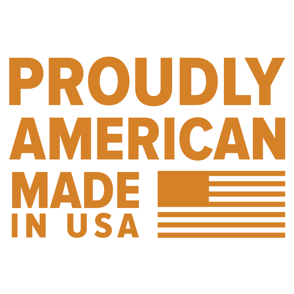 Proudly American Made in USA